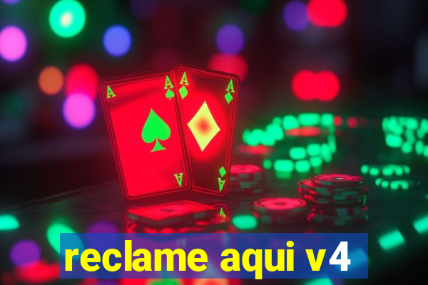 reclame aqui v4